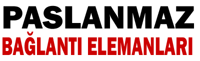 Paslanmaz Krom Bağlantı Ekipmanları, Inox Bağlantı Elemanları